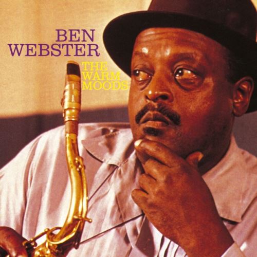 Ben WEBSTER -The Warm Moods