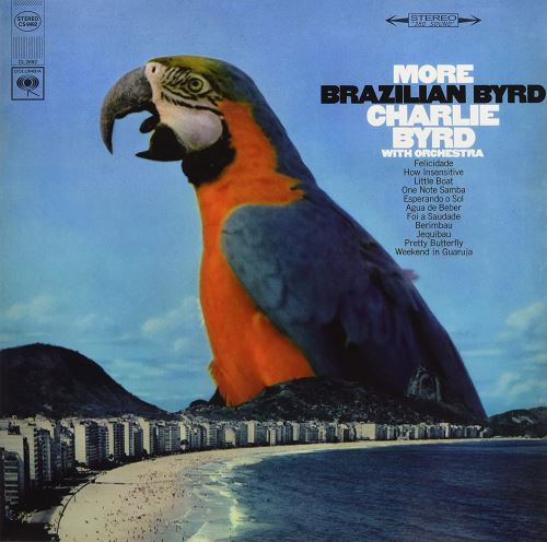Charlie Byrd - More Brazilian Byrd
